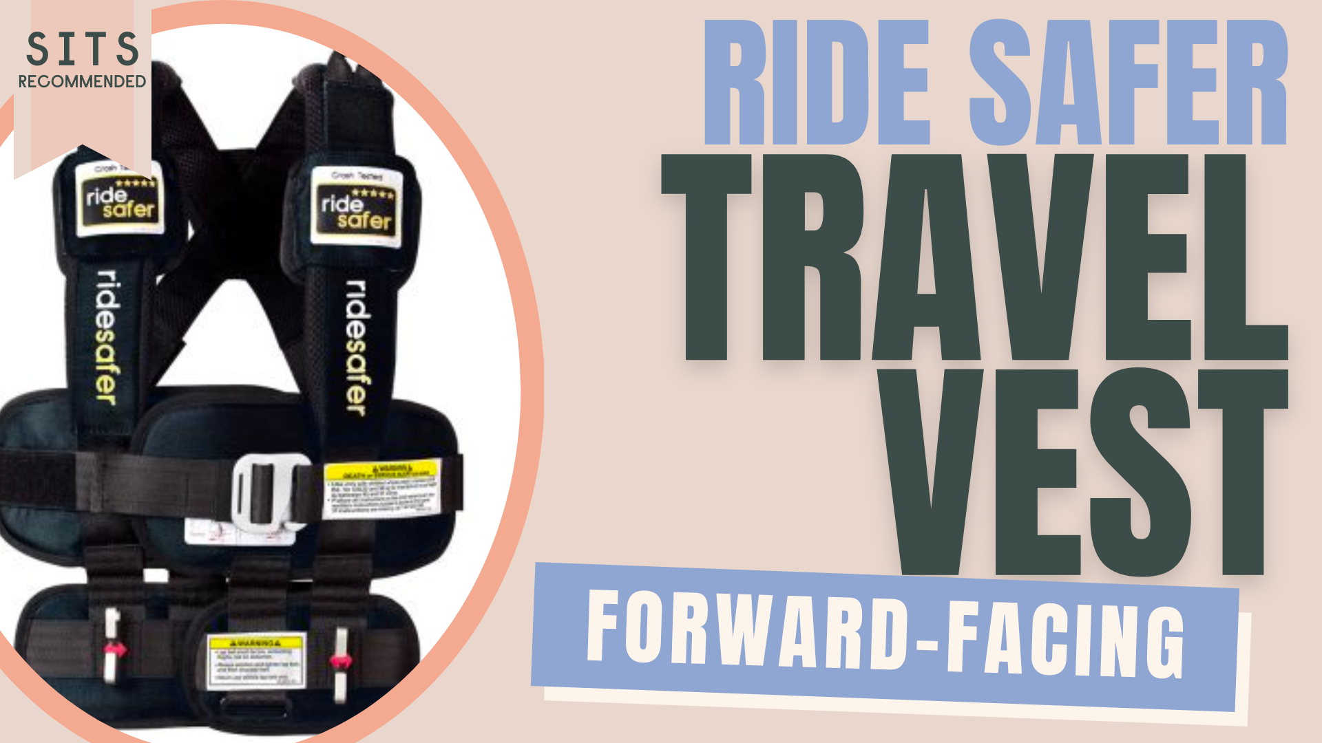 https://safeintheseat.com/wp-content/uploads/2023/04/Thumbnail-Ride-Safer-Travel-Vest-for-Website.png