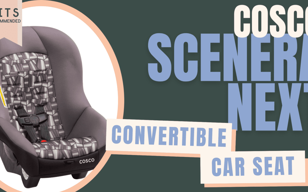 Cosco Scenera Next Car Seat Review