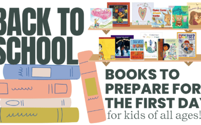 Back to School Books: 12 Books to Prepare for The First Day of School for All Ages