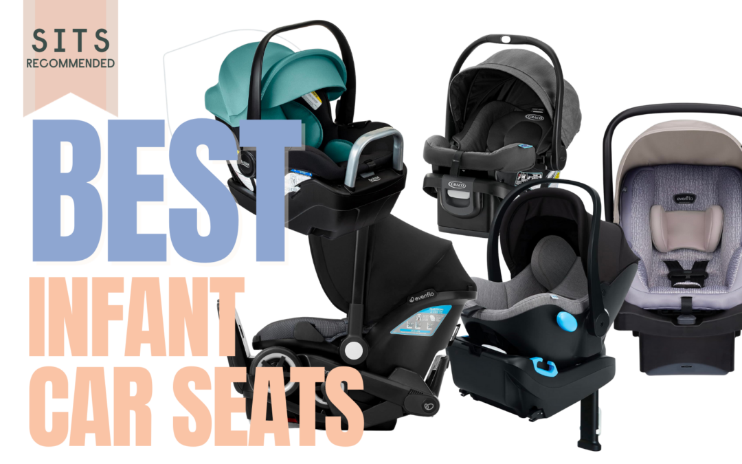 Safe in the Seat’s Full Review: The Best Infant Car Seats (USA)